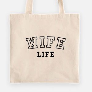 Wife life tote bag
